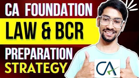 CA Foundation Law BCR Preparation Strategy All Tips Explained Must