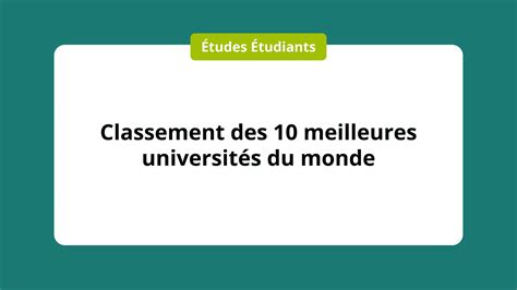 Classement Des 10 Meilleures Universités Du Monde En 2023