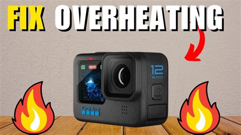 GoPro Hero 12 Overheating How To Fix YouTube