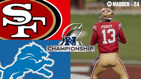 49ers Vs Lions Simulation Nfc Championship Game Madden Nfl 24