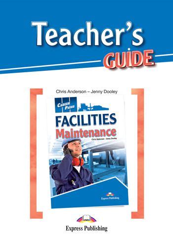 CAREER PATHS FACILITIES MAINTENANCE ESP TEACHER S GUIDE Express