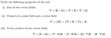 Solved Verify the following properties of the curl. (i) Sum | Chegg.com