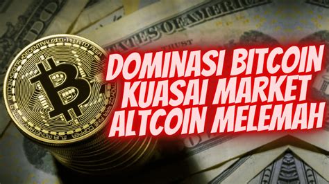 CRYPTO MARKET DIDOMINASI BITCOIN HASIL PENTING DATA GDP APAKAH