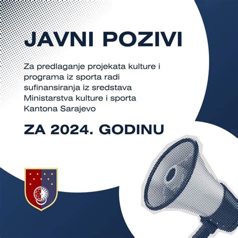 Ministarstvo Kulture I Sporta KS Objavljeni Javni Pozivi Za