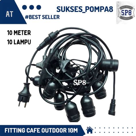 Jual Kabel Fitting Lampu Cafe Gantung Outdoor M E Fitting Cafe