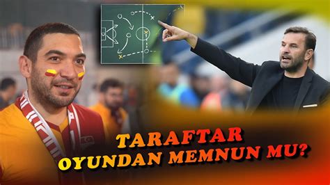 Okan Buruk un oynattığı futboldan memnun musunuz YouTube