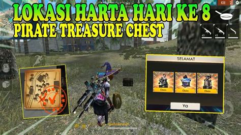 Lokasi Harta Hari Ke 8 Pirate Treasure Chest Free Fire YouTube