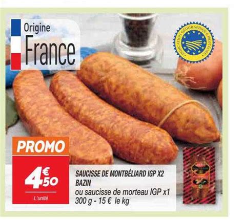 Promo Saucisse De Montb Liard Igp X Bazin Chez Netto Icatalogue Fr