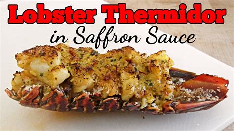 Lobster Thermidor with Saffron Sauce - Poor Man's Gourmet Kitchen