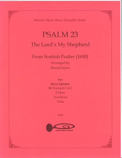 Psalm 23 The Lord S My Shepherd For Brass Quintet Mentor Music