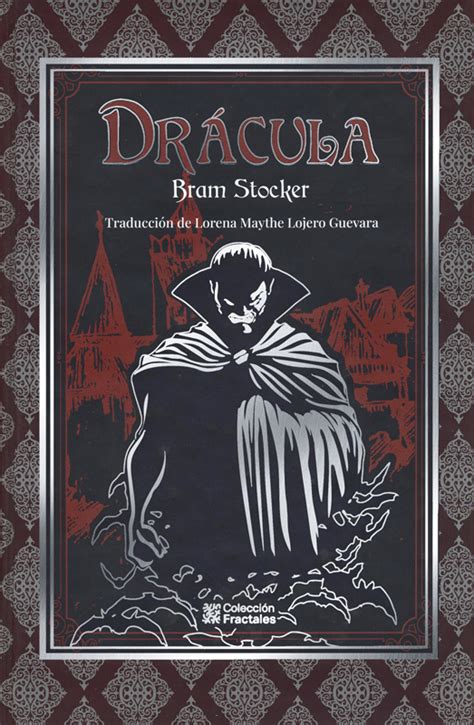 Drácula Bram Stoker Colección Fractales Pasta Dura