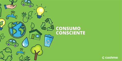 Consumo consciente como fazer uma rotina mais sustentável