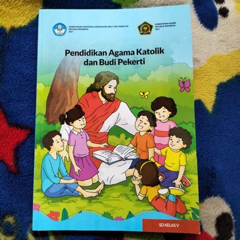 Jual Original Buku Pendidikan Agama Katolik Dan Budi Pekerti Kelas Sd