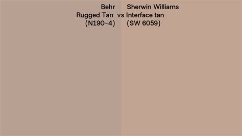 Behr Rugged Tan N Vs Sherwin Williams Interface Tan Sw