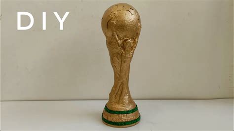 How To Make Fifa World Cup Trophy Diy Fifa Trophy Youtube