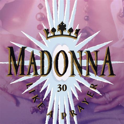 Like A Prayer 30th Anniversary Álbum De Madonna Letrascom