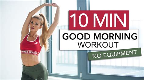 10 Min Good Morning Workout Stretch And Train No Equipment Pamela