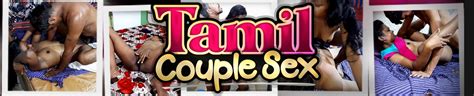 Tamil Couple Sex 黄片and高清现场预告 Pornhub