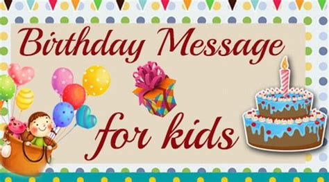 Birthday Message for Kids, Birthday Wishes for Children