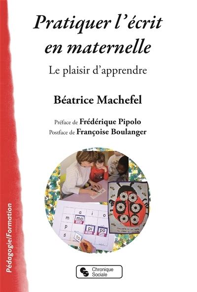 Entrer Dans L Crit En Maternelle Le Plaisir D Apprendre By B Atrice