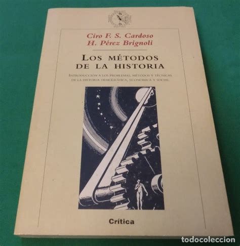 Los M Todos De La Historia Ciro F S Cardoso Comprar En