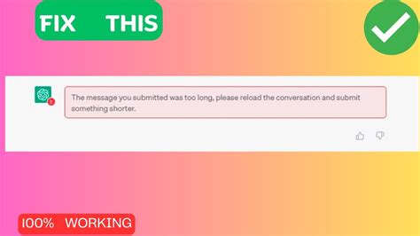 How To Fix The Message You Submitted Was Too Long” In Chatgpt Youtube