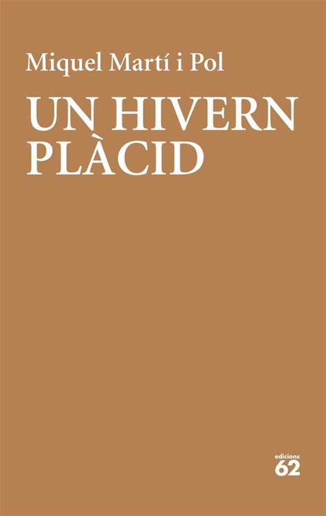 Poesia Un hivern plàcid ebook Miquel Marti I Pol 9788429779318