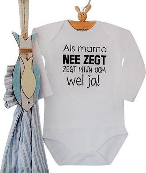 Rompertje Baby Met Tekst Als Mama Nee Zegt Zegt Mijn Oom Wel Ja Lange