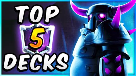 Sirtagcr Clash Royale Top 5 Decks From The Best Players In The World