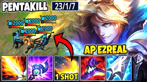 THIS BROKEN ONE SHOT AP EZREAL BUILD DELETES YOU INSTANTLY 23 KILLS