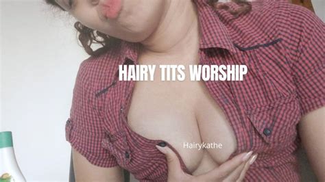 Hairy Tits Worship Hairykaty Clips4sale