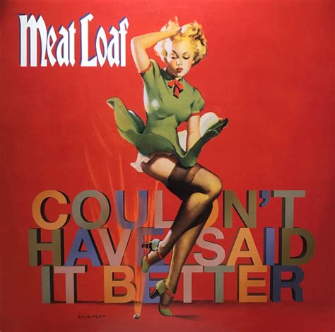 Meat Loaf Couldn T Have Said It Better Vinyl LP Album 2003