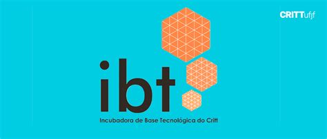 Incubadora De Empresas De Base Tecnol Gica Do Critt Critt Centro