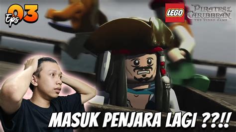 Kapten Jack Sparrow Masuk Penjara Lagi Lego Pirates Of The