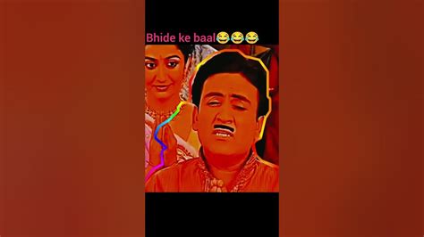 Bhide Ke Baal Bache Rahe😂😂🤣🤣jethalalcomedy😂😂ytshort Viral Likeandsubscribe ️ ️ ️ ️ ️ ️ ️