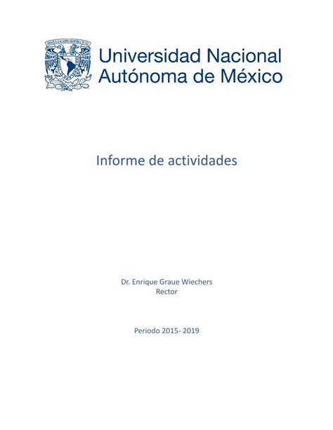 PDF Informe De Actividades UNAMAl Asumir El Cargo Como Rector De La