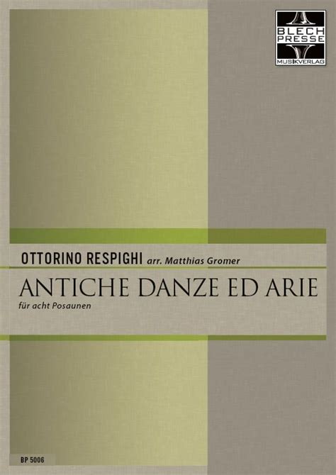 Antiche danze ed arie von Ottorino Respighi Noten für Posaune