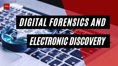 Digital Forensics And Electronic Discovery Certain Differences