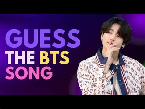 Guess Bts Songs In Seconds Are U A True Army