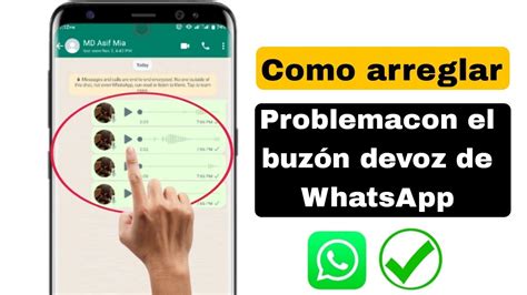 Cómo Solucionar El Problema De Los Mensajes De Voz De Whatsapp Con Los Mensajes De Voz De