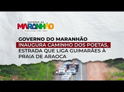 Governador Carlos Brandão inaugura Estrada de Araoca 28 01 2024 YouTube