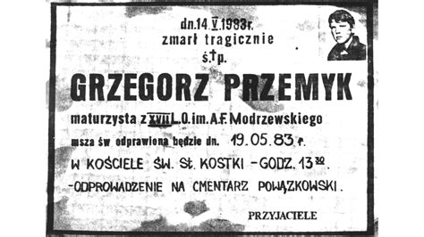 Lat Temu Zmar Skatowany Przez Milicjant W Grzegorz Przemyk