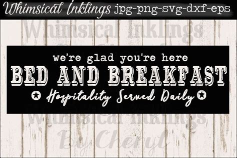 Bed and Breakfast Vintage Sign SVG File By Whimsical Inklings ...