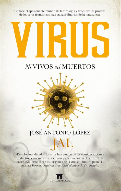 Virus Ni vivos ni muertos Spanish Edition López Guerrero José