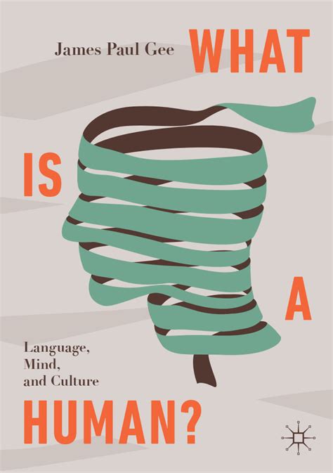 What Is A Human Language Mind And Culture By James Paul Gee Goodreads