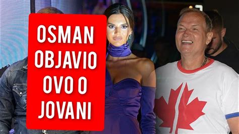 OSMAN KARIC OBJAVIO OVO O JOVANI SVI ZANEMELI YouTube