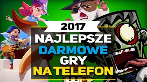 Najlepsze Darmowe Gry Na Telefon Youtube