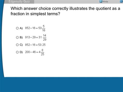 Which Answer Choice Correctly Illustrates The Quotient As A Fraction In