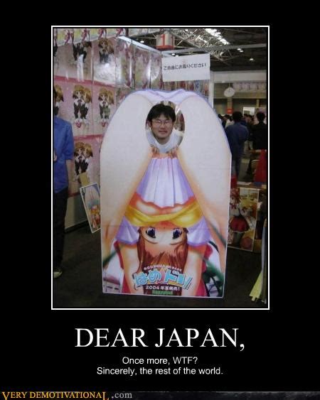 Dear Japan Very Demotivational Demotivational Posters Very