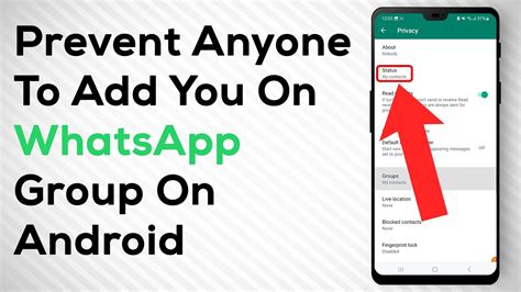 How To Prevent Anyone From Adding You To A Whatsapp Group For Android Youtube